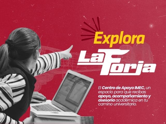 La Forja, centro de apoyo ingeniería mecánica uniandes