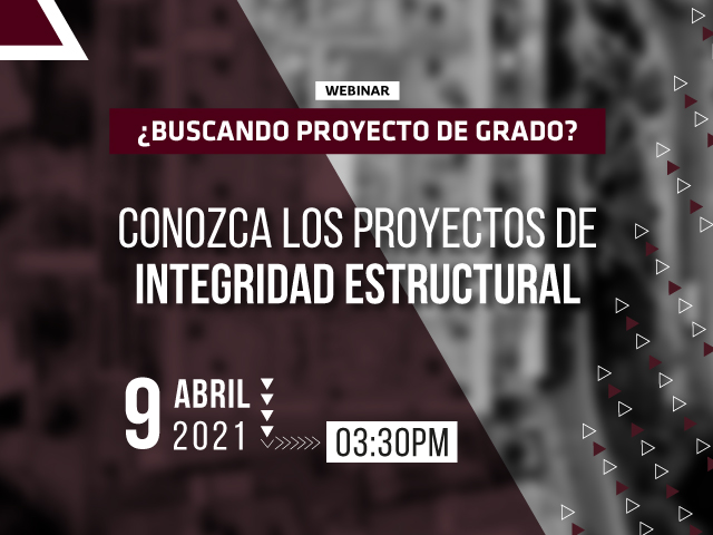 Bienvenido a la presentación de proyectos de Integridad Estructural | Uniandes 