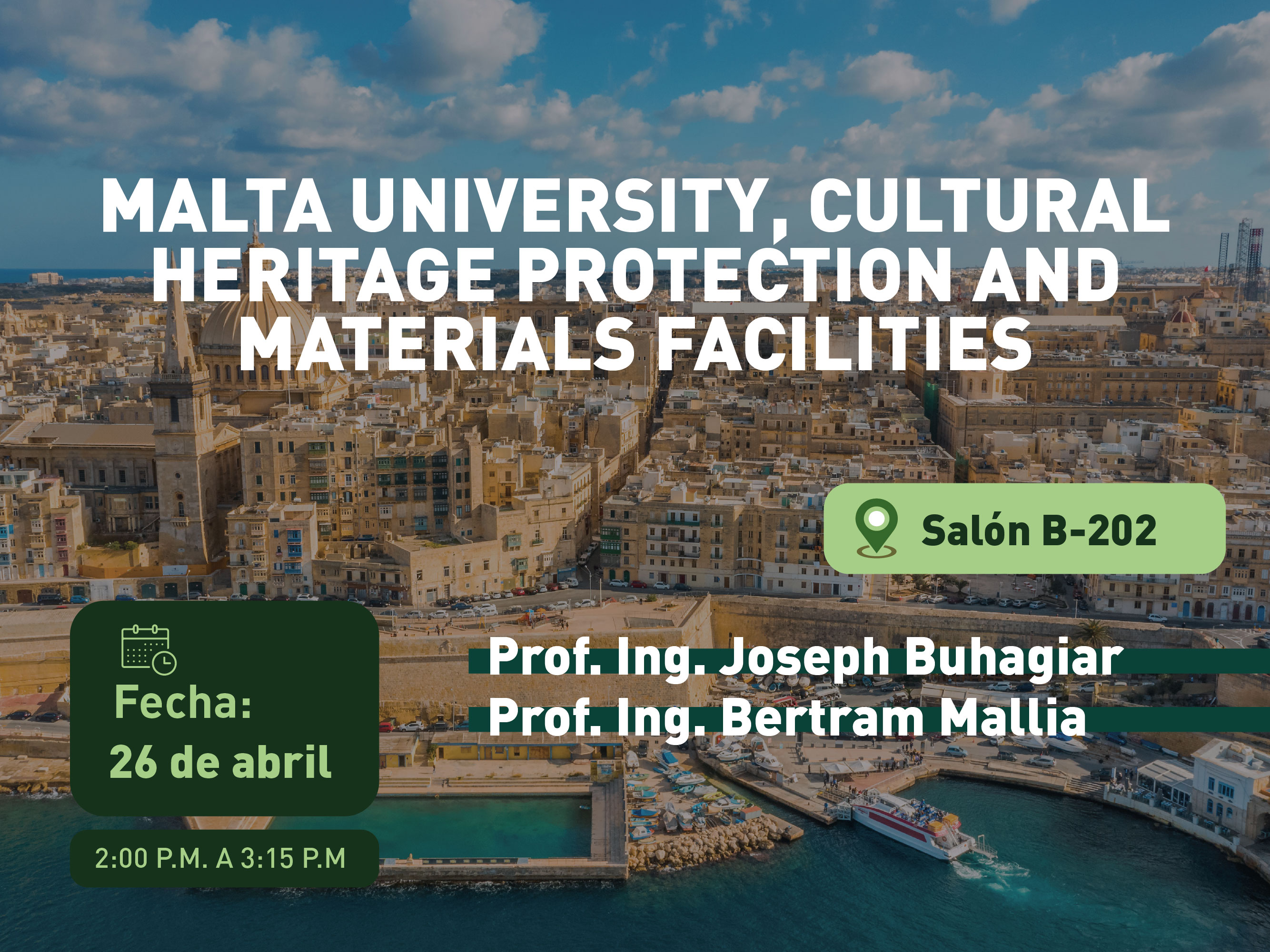 Malta University, Cultural Heritage Protection and Materials Facilities