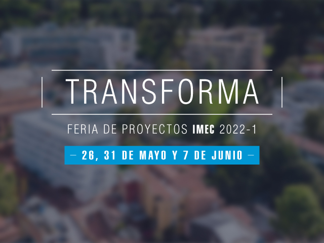 Transforma: Feria de proyectos 2022-1 Uniandes Ingeniería Mecánica