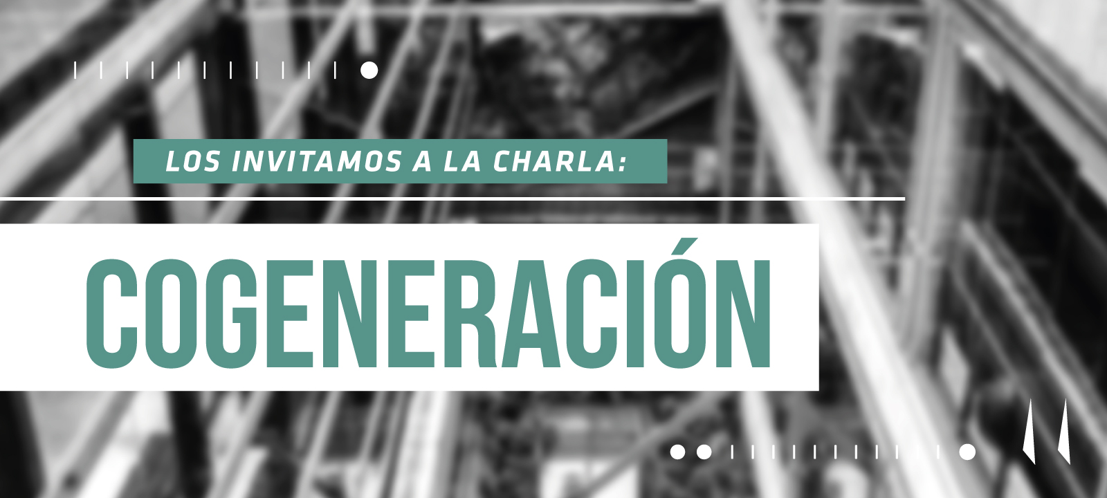 Los invitamos a la charla de maestría: Cogeneración