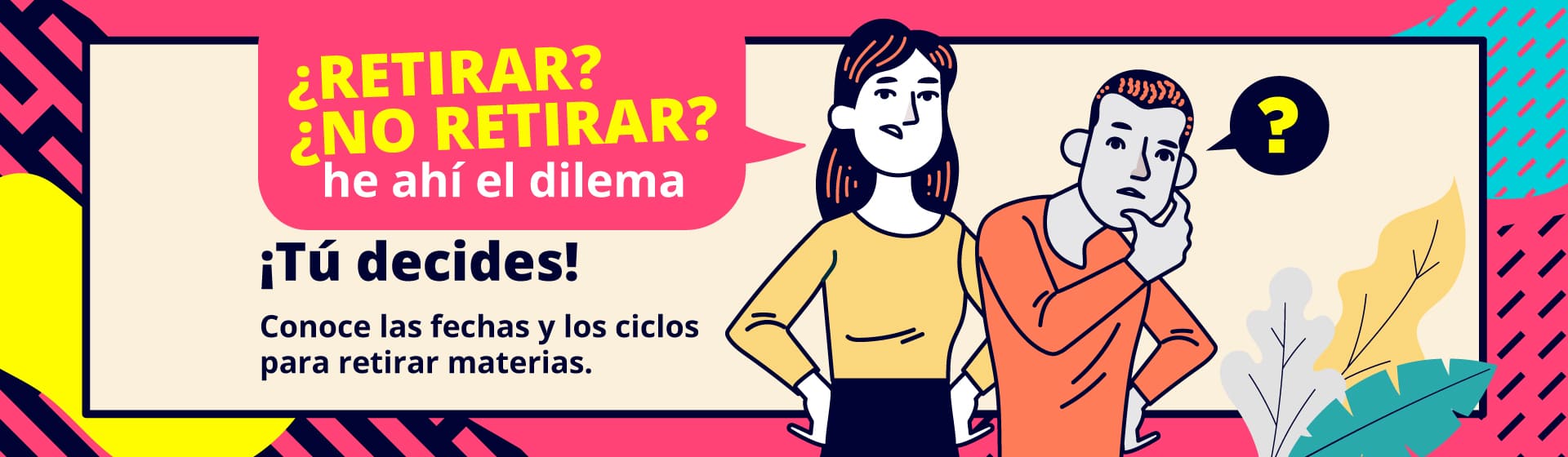 ¿RETIRAR O NO RETIRAR?