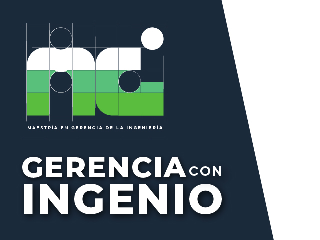 Maestría en Gerencia de la Ingeniería