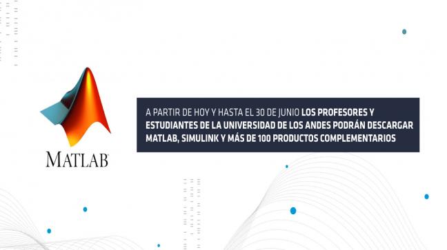 Licencia Campus de Matlab para la Universidad de los Andes Si es profesor o estudiante de Uniandes aproveche esta licencia otorgada por MathWorks